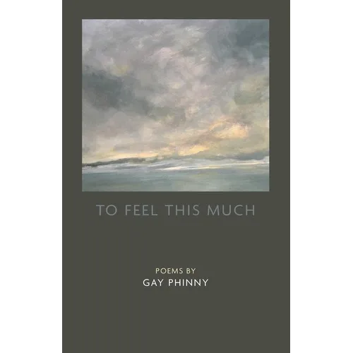To Feel This Much - Paperback