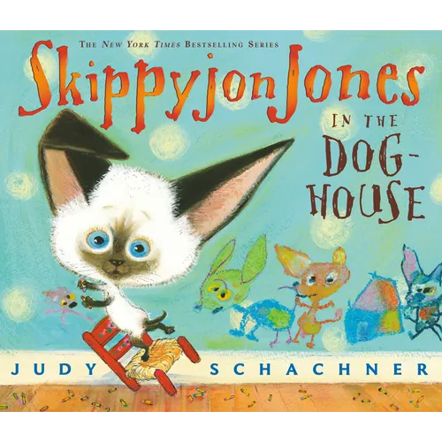 Skippyjon Jones in the Doghouse - Paperback