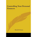 Controlling Your Personal Finances - Paperback