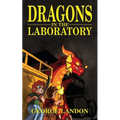 Dragons in the Laboratory - Paperback