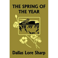 The Spring of the Year (Yesterday's Classics) - Paperback