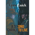 A Second Chance To Live - Paperback