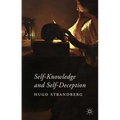 Self-Knowledge and Self-Deception - Hardcover