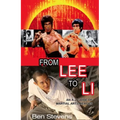 From Lee to Li: An A-Z guide of martial arts heroes - Paperback