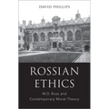 Rossian Ethics: W.D. Ross and Contemporary Moral Theory - Hardcover