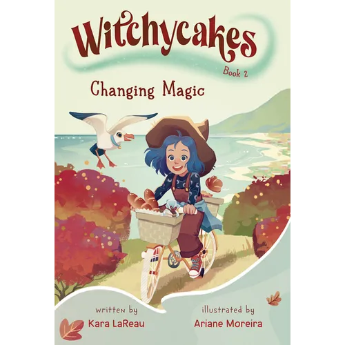 Witchycakes #2: Changing Magic - Paperback