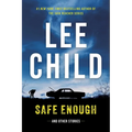 Safe Enough: Crime Stories by the Author of Jack Reacher - Hardcover