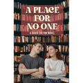 A Place For No One: A David Colton Novel - Paperback