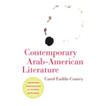 Contemporary Arab-American Literature: Transnational Reconfigurations of Citizenship and Belonging - Paperback