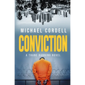 Conviction: A Legal Thriller - Paperback