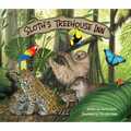 Sloth's Treehouse Inn - Hardcover
