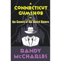 A Connecticut Gumshoe in the Cavern of the Weird Sisters - Paperback