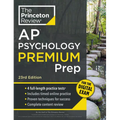 Princeton Review AP Psychology Premium Prep, 23rd Edition: 4 Practice Tests + Digital Practice Online + Content Review - Paperback