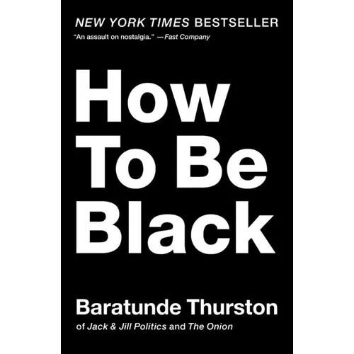 How to Be Black - Paperback