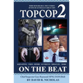 Top Cop 2: On The Beat: Chief Inspector Gary Raymond APM, OAM (Rtd) - Paperback