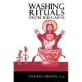 Washing Rituals from Bulgaria: Insights into the use of water and herbs in traditional healing practices in the Balkans - Paperback