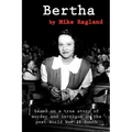 Bertha - Paperback