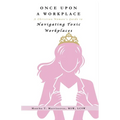 Once Upon A Workplace - Paperback
