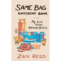 Same Bag, Different Bunk: My Life Inside American Hostels - Paperback
