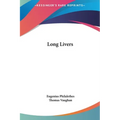 Long Livers - Hardcover
