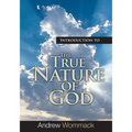 Introduction to the True Nature of God - Paperback