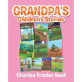 Grandpa's Children's Stories - Paperback