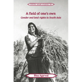 A Field of One's Own: Gender and Land Rights in South Asia - Paperback