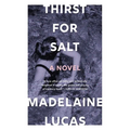 Thirst for Salt - Paperback