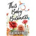 This Baby Business - Paperback