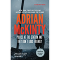 Police at the Station and They Don't Look Friendly: A Detective Sean Duffy Novel - Hardcover