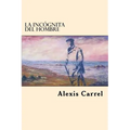 La Incognita Del Hombre (Spanish Edition) - Paperback