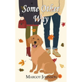 Some Other Way - Paperback