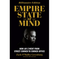Empire State of Mind: How Jay Z Went from Street Corner to Corner Office, Revised Edition - Paperback