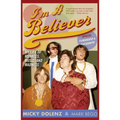 I'm a Believer: My Life of Monkees, Music, and Madness - Paperback
