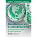 Green Catalysis and Reaction Engineering - Hardcover