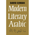 Modern Literary Arabic: An Introduction to - Paperback