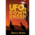 UFOs Down Under: Australasian Encounters - Paperback