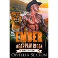 Ember: An Over 40 Shifter Romance - Paperback