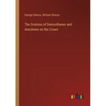 The Orations of Demosthenes and Aeschines on the Crown - Paperback