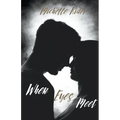 When Eyes Meet - Paperback