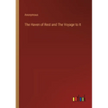 The Haven of Rest and The Voyage to It - Paperback