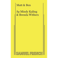 Matt & Ben - Paperback