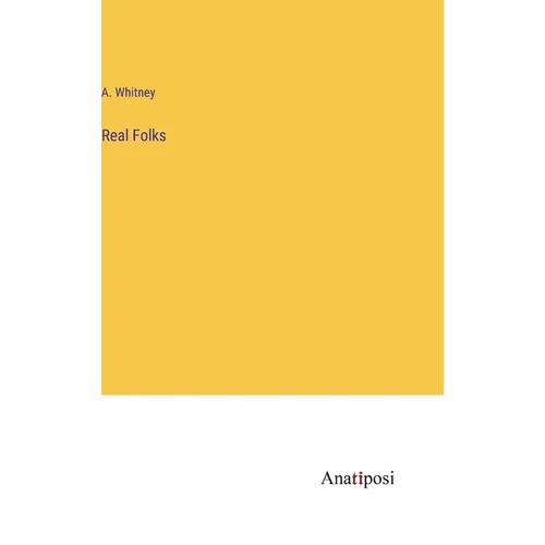 Real Folks - Hardcover