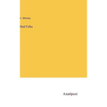 Real Folks - Hardcover