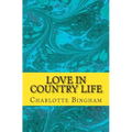 Love in Country Life - Paperback