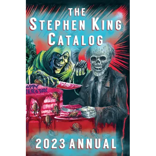2023 Stephen King Annual: Creepshow (with Calendar, Facts & Trivia) - Hardcover