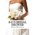 B & D Bridal Shower - Paperback