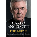 The Dream: Breaking Champions League Records - Paperback