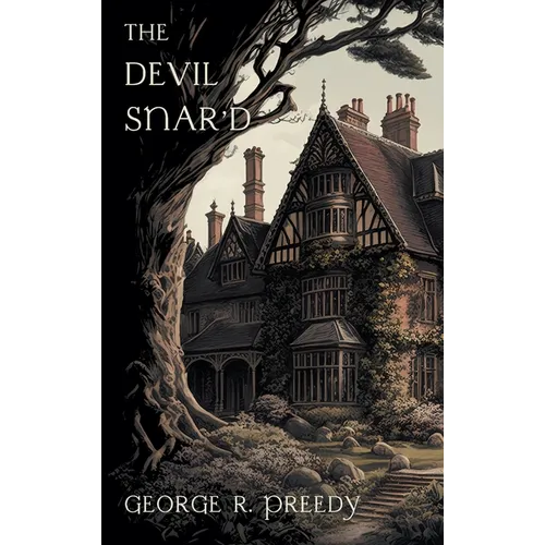 The Devil Snar'd (Nezu Press Classics) - Hardcover