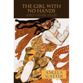 The Girl with No Hands (and Other Tales) - Paperback